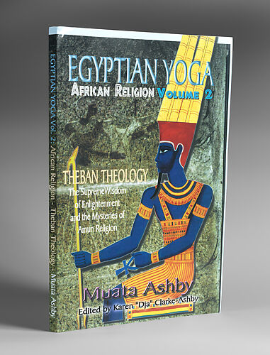 Egyptian Yoga Volume 2: Mysteries of Amun and The Supreme Wisdom of Enlightenment