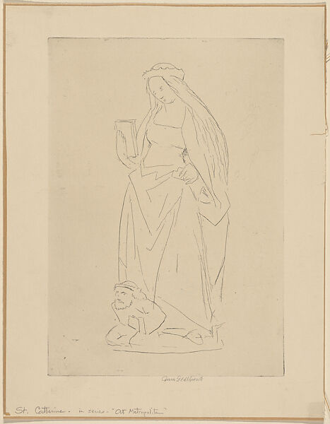 St. Catherine, from "At Metropolitan", Anne Goldthwaite (American, Montgomery, Alabama 1869–1944 New York), Etching 