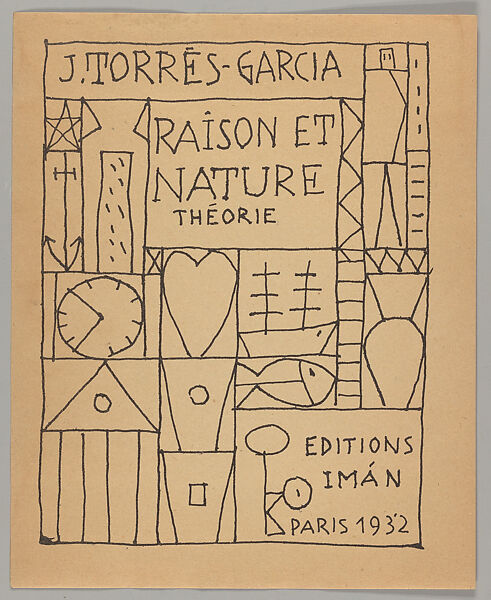 Raison et nature : théorie, Joaquín Torres-García (Uruguayan, Montevideo 1874–1949 Montevideo)