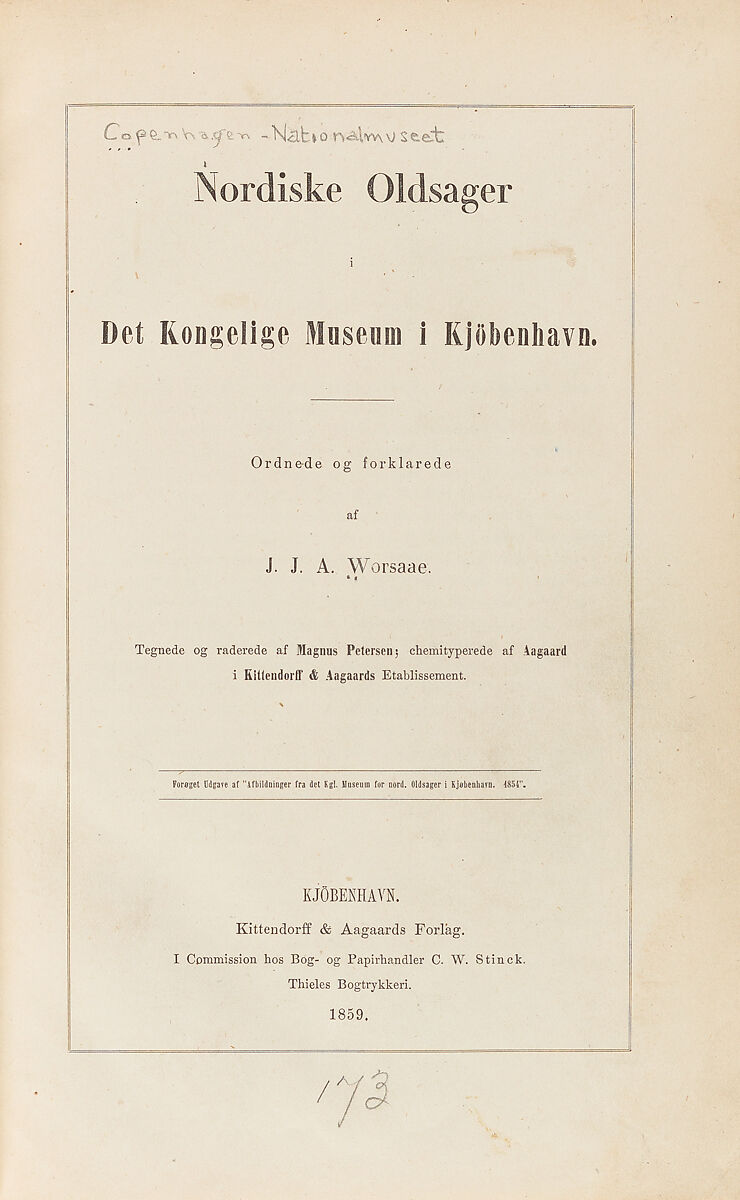 Nordiske oldsager i det Kongelige museum i Kjöbenhavn, Jens Jacob Asmussen Worsaae