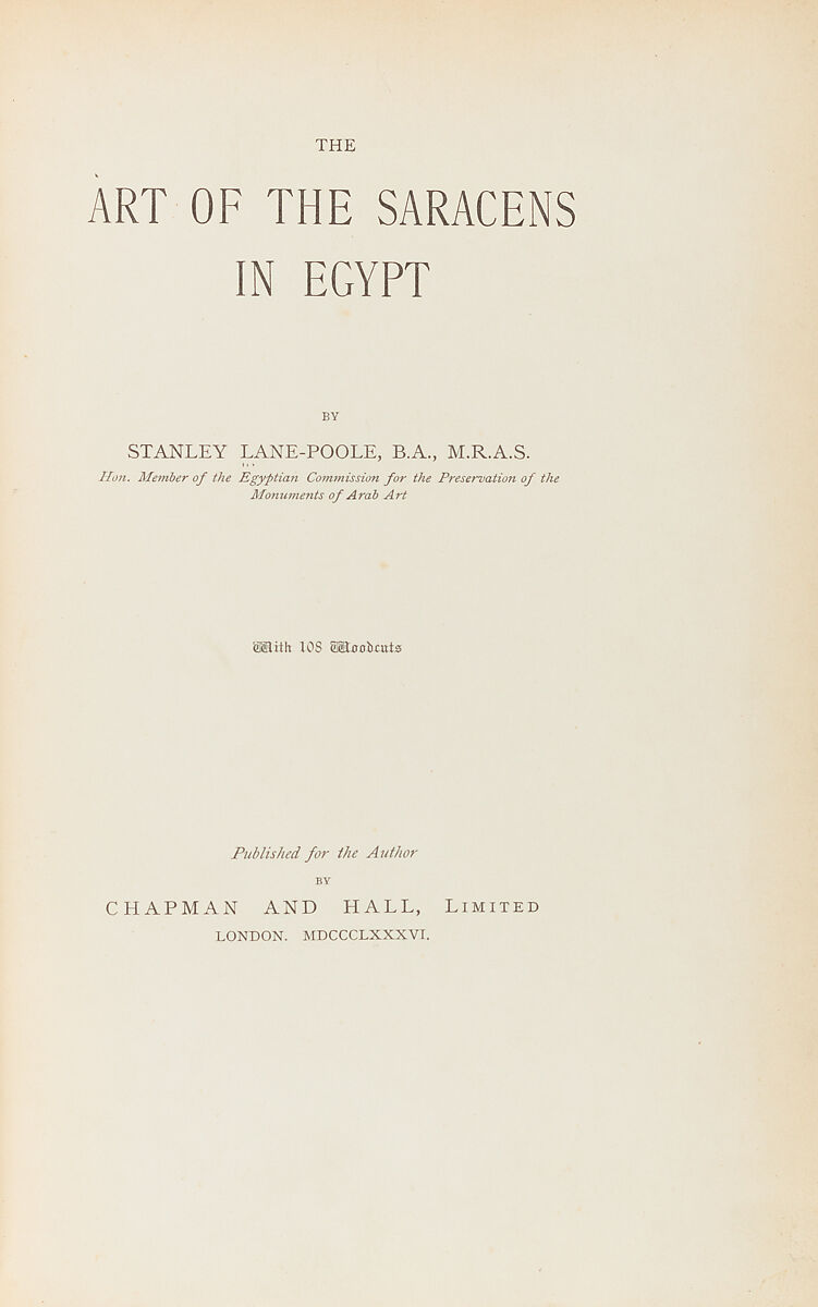The art of the Saracens in Egypt, Stanley Lane-Poole