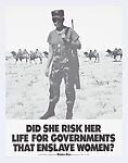 Did she risk her life for governments that enslave women?, Guerrilla Girls  American, Offset lithograph
