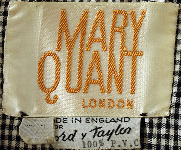 Mary Quant London - Made in England for Lord & Taylor 100% PVC label at the Costume Institute