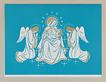 Christmas Card with Madonna and Child Flanked by Angels, Anonymous, American, 20th century  American, Embossed screenprint