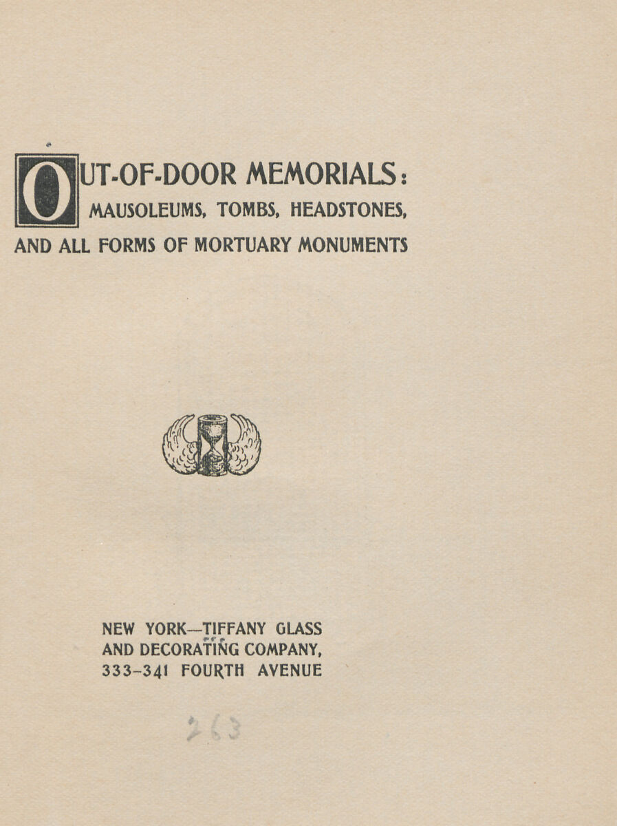 Out-of-door memorials : mausoleums, tombs, headstones and all forms of mortuary monuments, Tiffany Studios (1902–32)